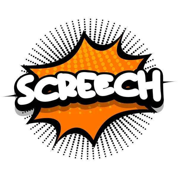 Screech Comic Βιβλίο Ομιλία Έκρηξη Φούσκα Διάνυσμα Τέχνης Εικονογράφηση Για — Διανυσματικό Αρχείο