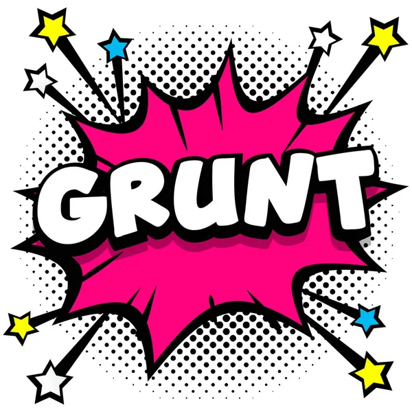 Grunt Pop Art Comic Speech Bubbles Book Sound Effects Vector — Stock Vector