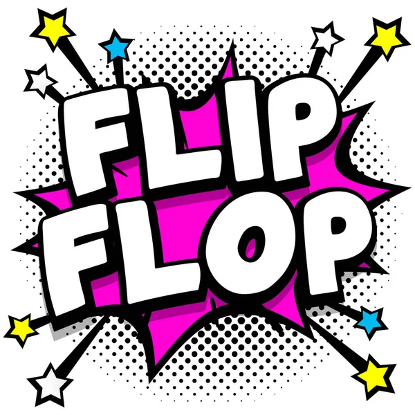 Flip Flop Pop Art Comic Speech Bubbles Book Sound Effects — Stock Vector