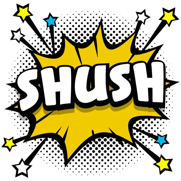 Shush Pop Art Komiks Řeč Bubliny Kniha Zvukové Efekty Vektorové — Stockový vektor