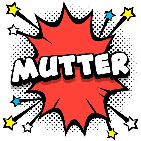 Mutter Pop Art Comic Speech Bubbles Book Sound Effects Vector — Stock Vector