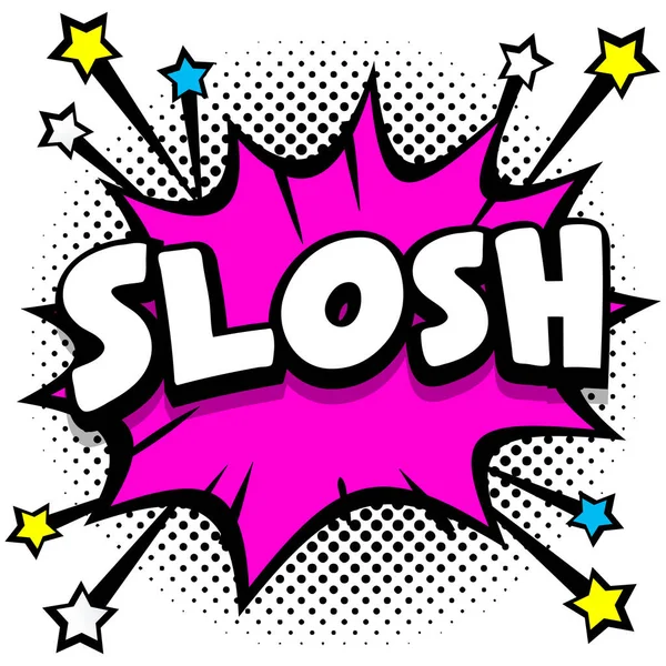 Slosh Pop Art Bande Dessinée Parole Bulles Livre Effets Sonores — Image vectorielle