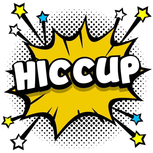 Hiccup Pop Art Quadrinhos Discurso Bolhas Livro Efeitos Sonoros Vector — Vetor de Stock