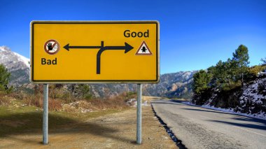 Street Sign yolu Iyi VERSUS Bad
