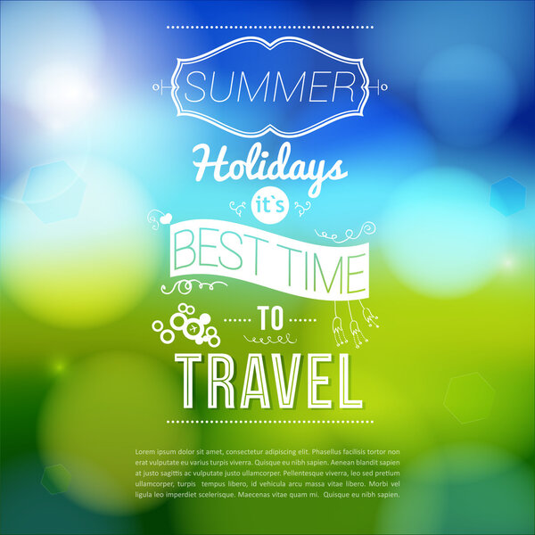 Summer holidays poster with blurry effect.