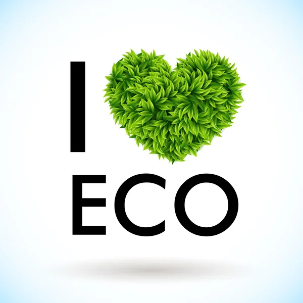 J'adore l'éco. Coeur fait de feuilles . — Image vectorielle