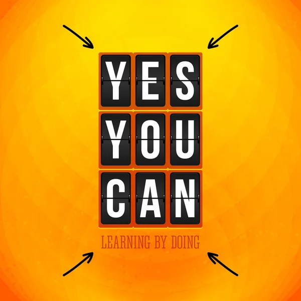 Yes, You can. Motivational poster — Stock Vector