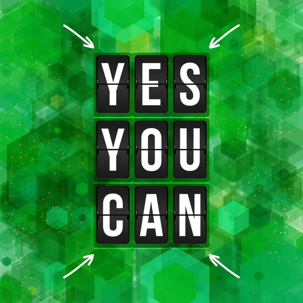 Yes, You can. Motivational poster — Stock Vector