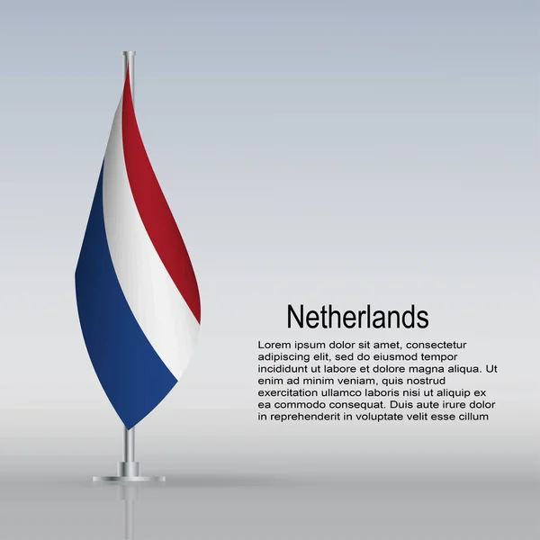 Bandeira Dos Países Baixos Pendurada Mastro Bandeira Fica Mesa Ilustração — Vetor de Stock