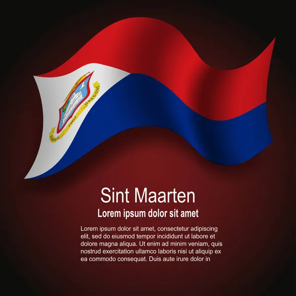 Bandeira Sint Maarten Voando Sobre Fundo Escuro Com Texto Ilustração — Vetor de Stock