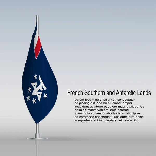 Bandera Las Tierras Australes Antárticas Francesas Colgando Asta Bandera Está — Vector de stock