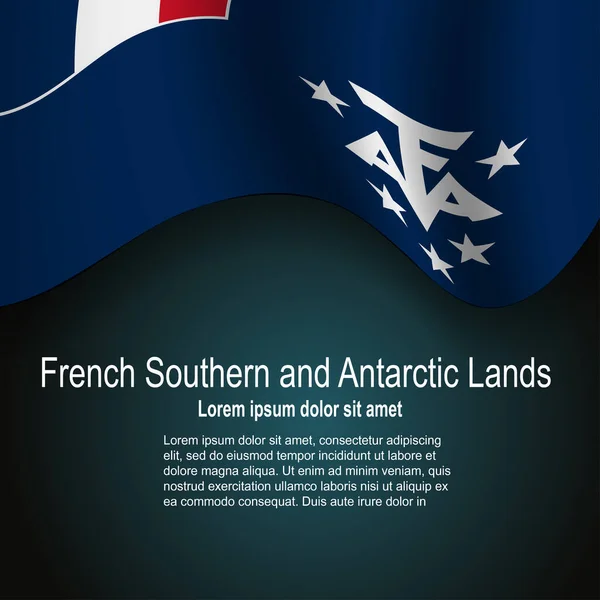 法国南部和南极大地的旗帜在黑暗的背景下飘扬着文字 矢量说明 — 图库矢量图片