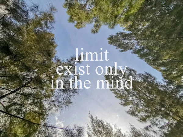 Inspirational Motivating Quote Nature Background Limit Exist Only Mind Obraz Stockowy
