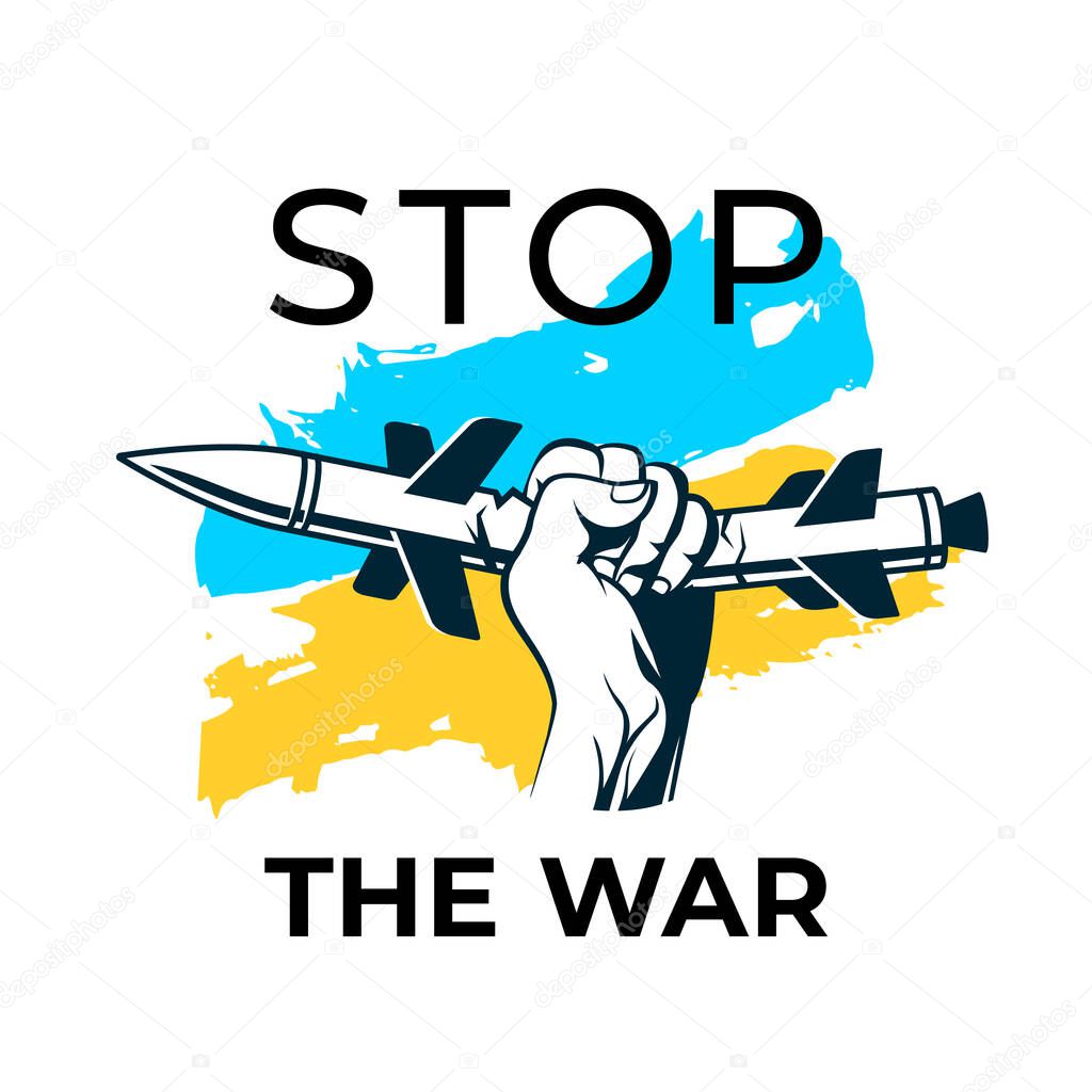 Stop the war concept illustration with fist hand that caught a cruise missile and broke the weapon. Ukrainian flag color and slogan stop the war.