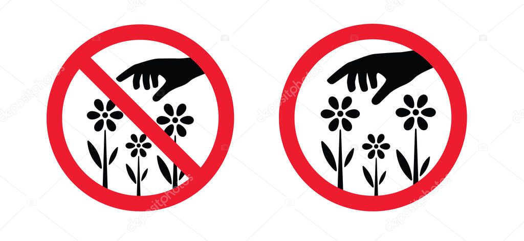 Do not pluck or grab flowers and blossom. Forbidden pick up flower or bloom