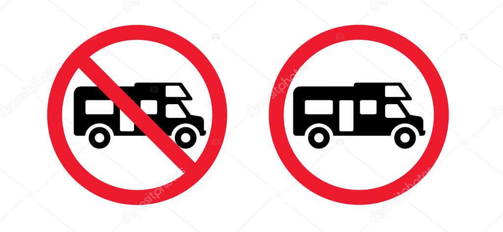 No camper. No camping icon. Silhouette of a trailer, a house on wheels. No camping tent,  cars and caravans forbidden sign. Stop halt allowed Do not enter, no ban signs. Prohibited icons.