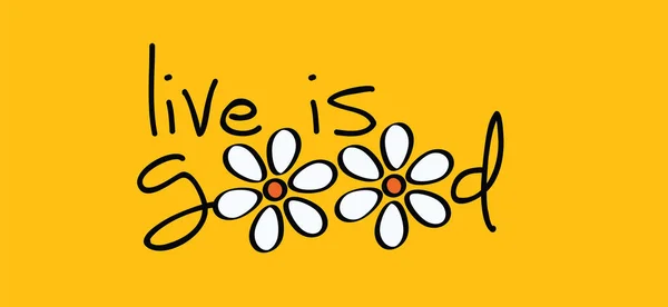 Slogan Live Goed Met Als Tekening Bloemen Cartoon Lente Tijd — Stockvector