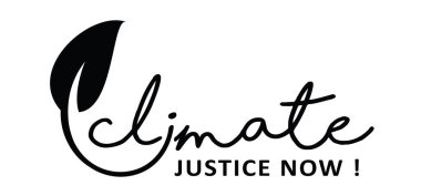 Slogan climate justice now. Protest, Climate Justice Now! (CJN!) is a global coalition of networks and organizations campaigning for climate justice. Act now, climate change.  Stop global warming. Co2