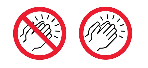 Стоп Аплодисментов Ban Dont Clp Hand Pictogram Хлопать Ладоши Знак — стоковый вектор