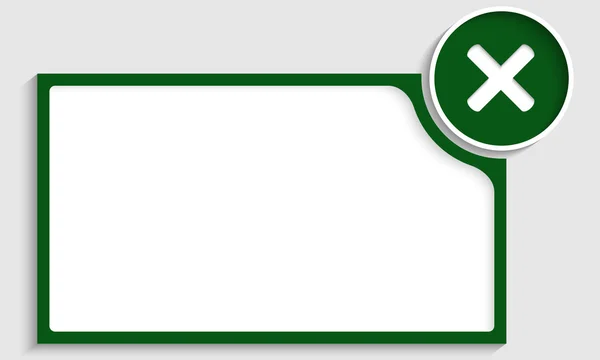 Caixa de texto verde com marca de proibição — Vetor de Stock