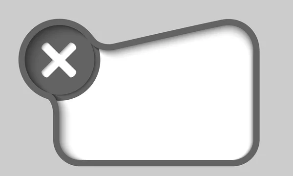 Cuadro de texto gris con marca de prohibición — Vector de stock