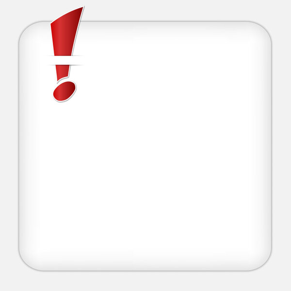 white text box with exclamation mark and shadow