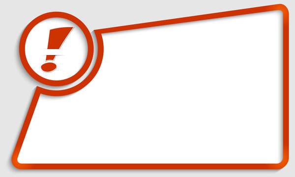 red abstract text frame and exclamation mark