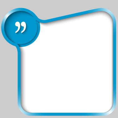 herhangi bir metin tırnak işareti mavi metin kutusu