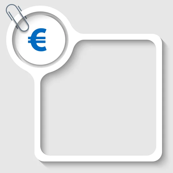 Textrahmen für beliebigen Text mit Eurozeichen und Büroklammer — Stockvektor