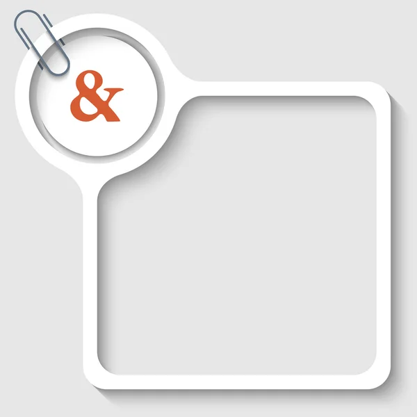 Voor elke tekst met ampersand en paperclip tekstframe — Stockvector