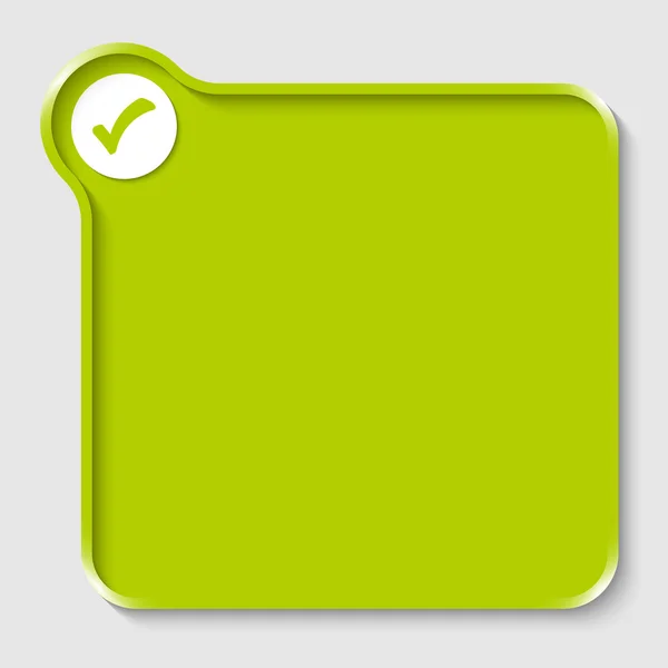 Boîte de texte verte pour tout texte avec case à cocher — Image vectorielle