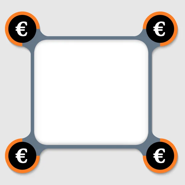 Orange and gray frame for any text with four euro signs — Stock Vector