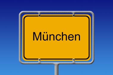 Ortsschild München - City Sign Munich