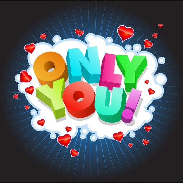 Only You! — Stock Vector