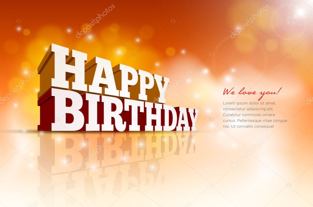 Vector 3d Happy Birthday message text. Elements are layered separately in vector file.
