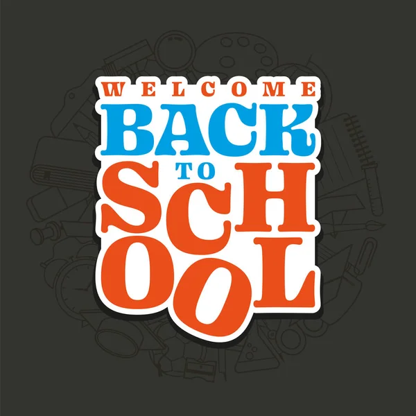 Vector Design Welcome Back School Typography Editable Layered Vector File — Stock vektor