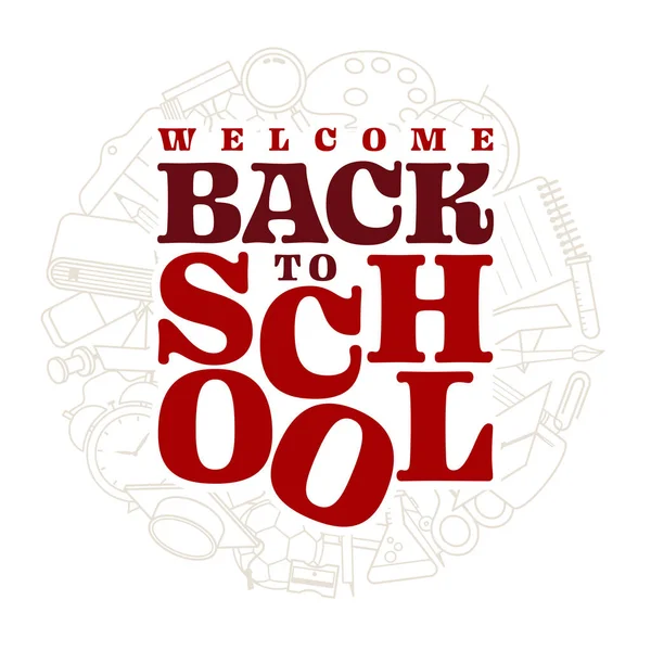 Vector Design Welcome Back School Typography Editable Layered Vector File — Stock vektor