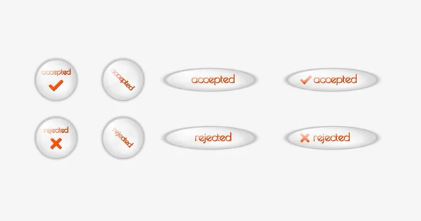 Buttons with accepted and rejected text — Stock Vector