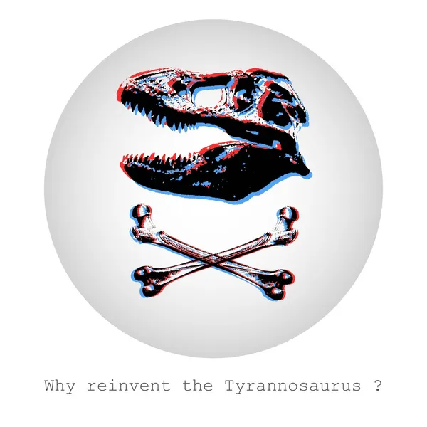 Perché Reinventare Tirannosauro Concetto Illustrazione Vettoriale Scull Ossa Stile Bandiera — Vettoriale Stock