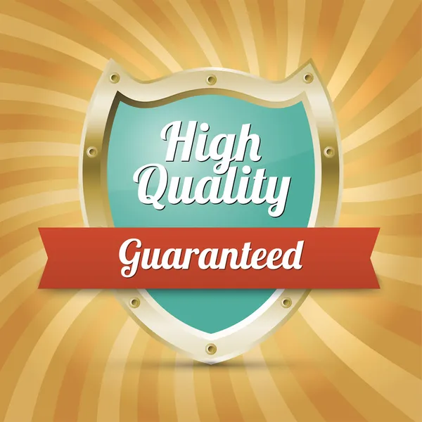 High Quality Shield Guaranteed — Stock Vector
