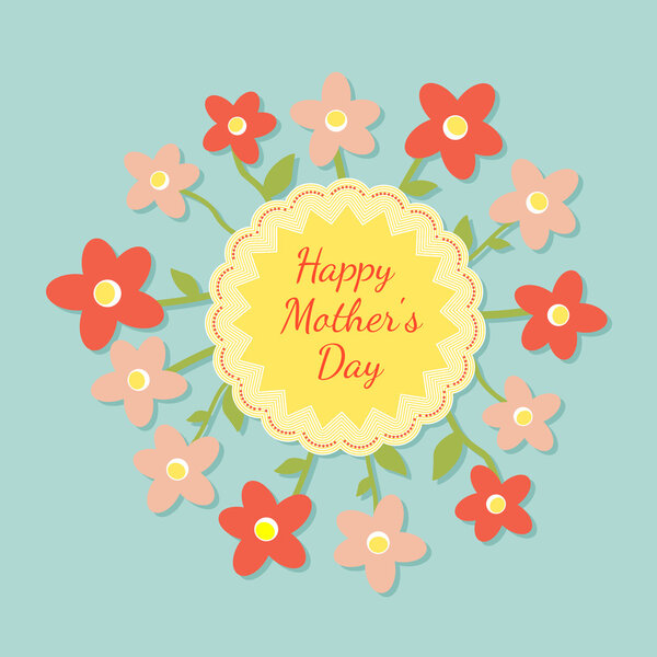 Happy mothers day card with flowers. Vector illustration