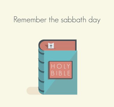 Holy Bible commandment. Remember the sabbath day