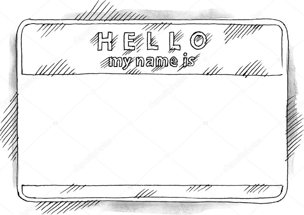 HELLO my name is tag sticker on white background. Blank badge painted handmade draw ink sketch technique. Vector illustration clip-art element for design saved in 8 eps