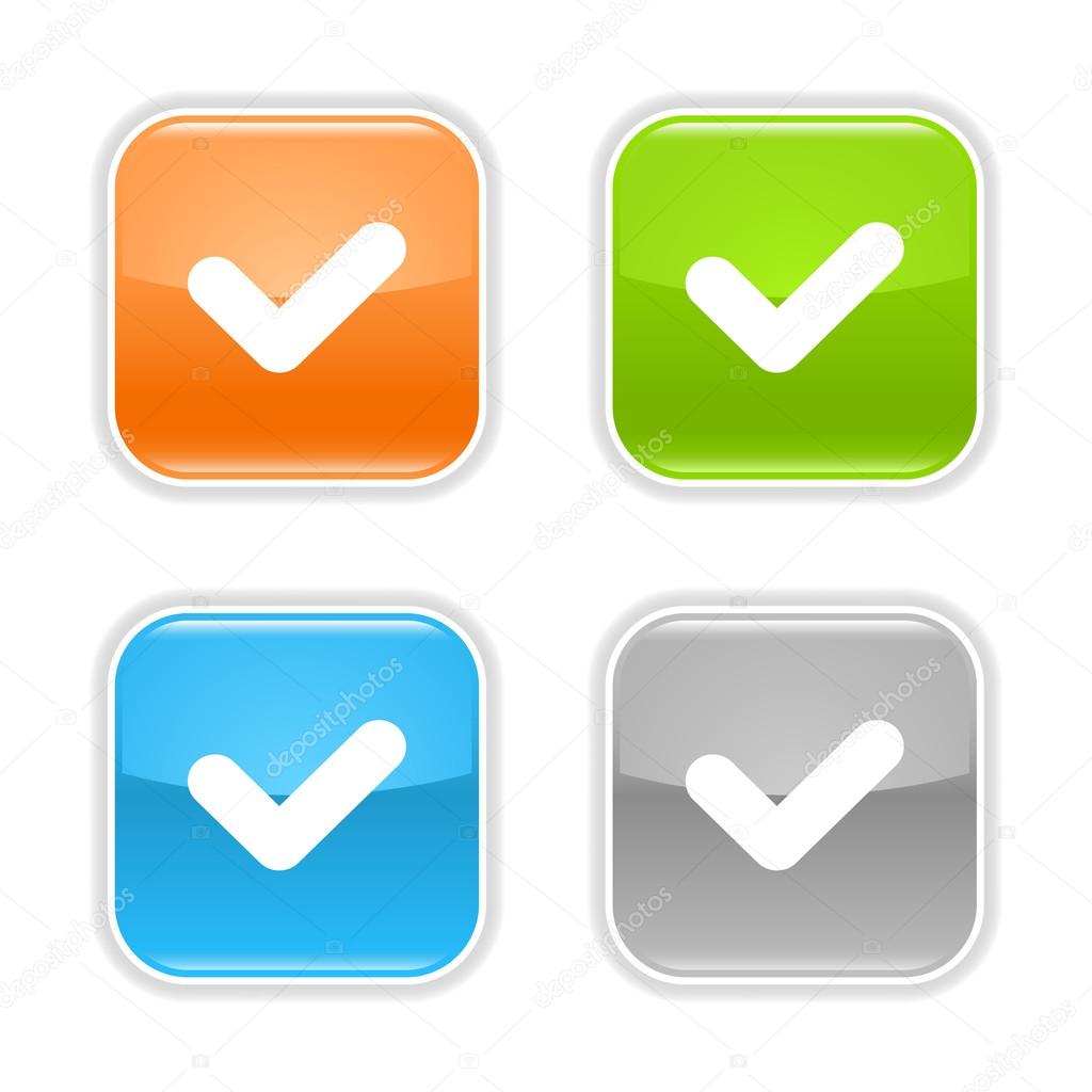 Chek symbol web 2.0 button. Colored glossy rounded square shapes with shadow on white background