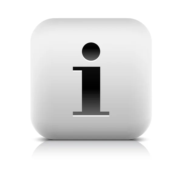Símbolo de símbolo de informação de botão Stone web 2.0. Forma quadrada arredondada branca com sombra preta e reflexão cinza no fundo branco. Esta ilustração vetorial criada e salva em 8 eps — Vetor de Stock