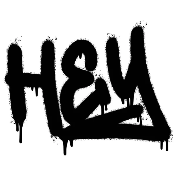 Graffiti Hey Word Sprayed Isolated White Background Sprayed Amazing Font — Stock Vector