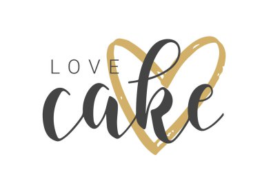 Vektör Stok Çizimi. El yazısıyla yazılmış aşk pastası. Banner, Card, Etiket, Kartpostal, Poster, Yapıştırıcı, Yazdırma veya Web Ürünleri Şablonu. Beyaz Arkaplanda İzole Nesneler.