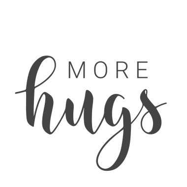 Vektör Stok Çizimi. El yazısıyla daha fazla kucaklaşma mektubu. Banner Şablonu, Tebrik Kartı, Kartpostal, Poster, Yazdırma veya Web Ürünleri. Beyaz Arkaplanda İzole Nesneler.