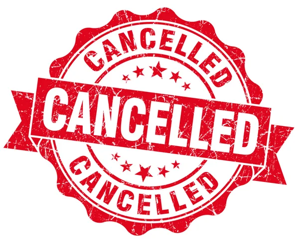 Cancelled grunge round red seal — Stock Photo, Image