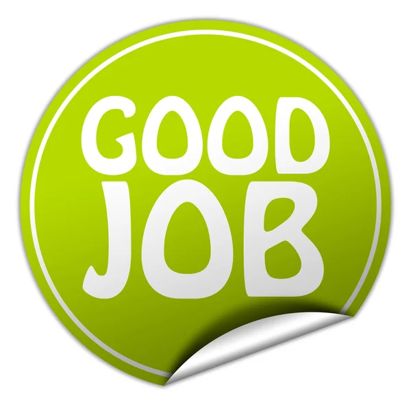 Good job round green sticker on white background — Stock Photo, Image